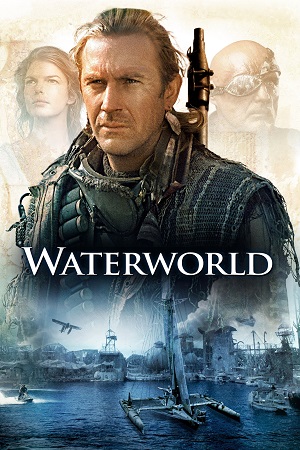 Download Waterworld (1995) Dual Audio {Hindi-English} BluRay 480p [450MB] | 720p [1.2GB] | 1080p [2.6GB]