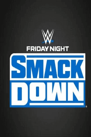 Download WWE Friday Night SmackDown (8th-August 2025) English Full WWE Show 480p 720p 1080p WEB-DL