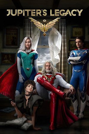 Download Jupiter’s Legacy – Netflix Original (Season 1) Dual Audio {Hindi-English} Series 480p 720p & 1080p WEB-DL