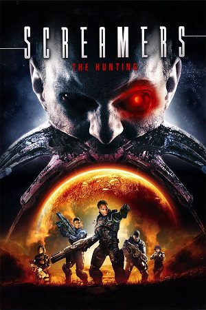 Download Screamers: The Hunting (2009) Dual Audio {Hindi-English} BluRay 480p [350MB] | 720p [1.1GB] | 1080p [1.6GB]