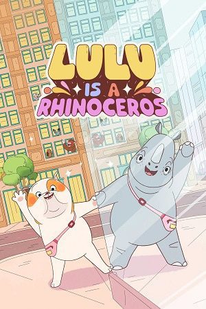 Download Lulu Is a Rhinoceros (2025) WEB-DL Dual Audio {Hindi-English} 480p [160MB] | 720p [430MB] | 1080p [1.1GB]
