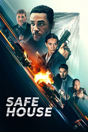Download Safe House (2025) BluRay Dual Audio {Hindi-English} 480p [250MB] | 720p [960MB] | 1080p [2.4GB]