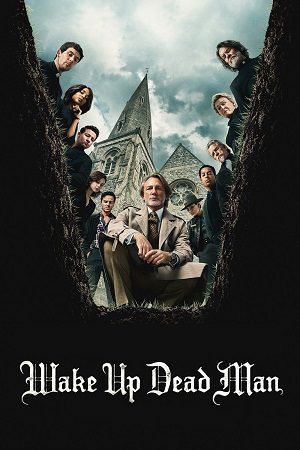 Download Wake Up Dead Man: A Knives Out Mystery (2025) NetFlix-WEB-DL Dual Audio {Hindi-English} 480p [415MB] | 720p [1.4GB] | 1080p [3.6GB]