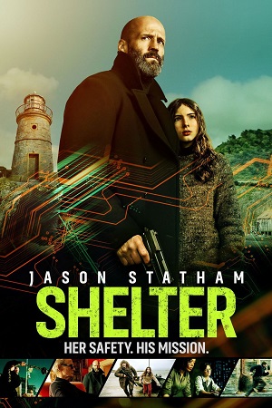 Download Shelter (2026) BluRay Dual Audio {Hindi-English} 480p [480MB] | 720p [1.1GB] | 1080p [2.1GB] x264