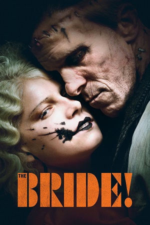 Download The Bride! (2026) WEB-DL {English With Subtitles} Full Movie 480p [450MB] | 720p [950MB] | 1080p [2.3GB]