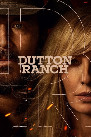 Download Dutton Ranch (Season 1) Dual-Audio {Hindi-English} Jio-Hotstar Series 480p 720p & 1080p WEB-DL – (Episode 1 – 3 Added)