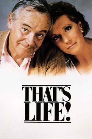 Download That’s Life! (1986) Dual Audio {Hindi-English} WEB-DL 480p [350MB] | 720p [920MB] | 1080p [2.1GB]