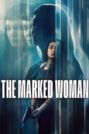 Download The Marked Woman (2026) NetFlix: WEB-DL Dual Audio {Hindi-Spanish} 480p [460MB] | 720p [955MB] | 1080p [2.7GB] x264